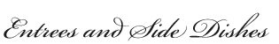 Cite Entrees, Cite Entrees, Cite Restaurant Side Dishes, Cite Side Dishes